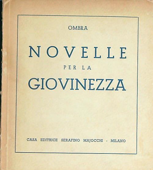 Novelle per la giovinezza - Ombra - copertina