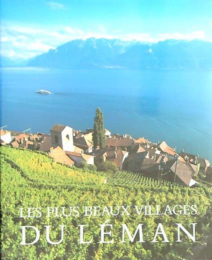 Les Plus beaux villages du Leman - copertina