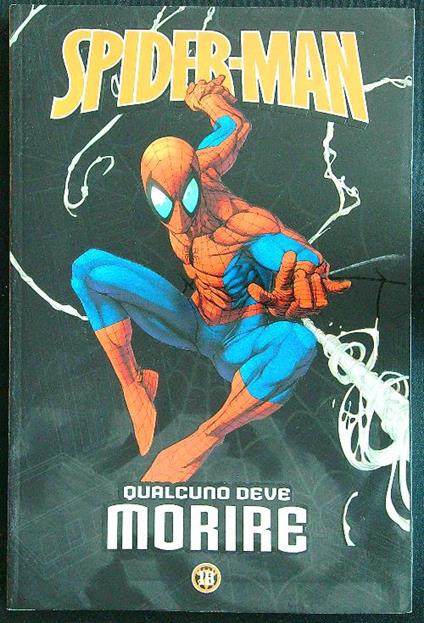 Spider-man 19 Qualcuno deve morire - copertina