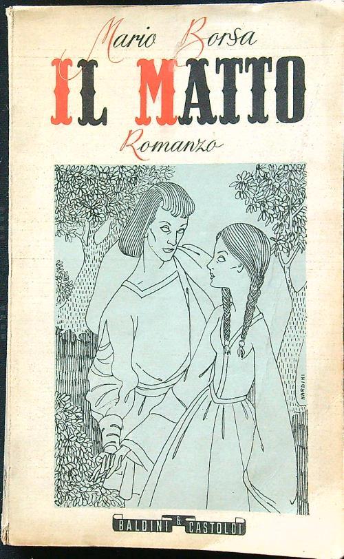 Il matto - Mario Borsa - copertina