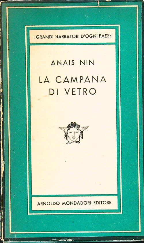 La campana di vetro - Anaïs Nin - Libro Usato - Mondadori - I grandi  narratori d'ogni paese