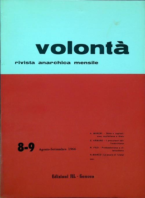 Volontà - Anno XIX n. 8-9/Agosto Settembre 1966 - copertina