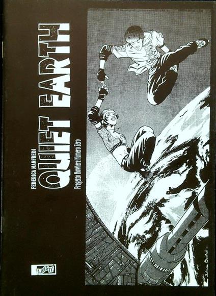 Quiet Farth. Progetto Nowhere Numero Zero - Federica Manfredi - copertina