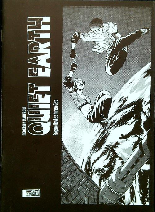 Quiet Farth. Progetto Nowhere Numero Zero - Federica Manfredi - copertina