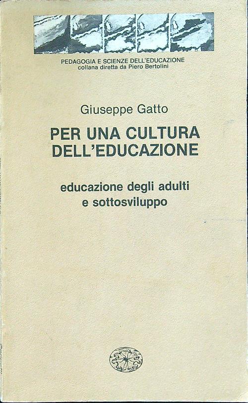 Per una cultura dell'educazione - Giuseppe Gatto - copertina