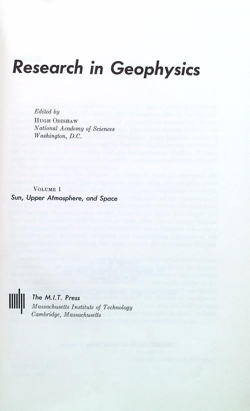 Research in Geophysics 1. Sun, Upper Atmosphere, and Space