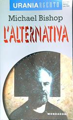 L' alternativa