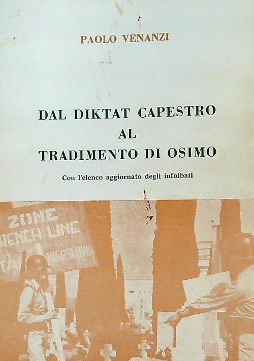 Dal diktat capestro al tradimento di Osimo - copertina