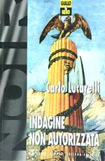 Indagine non autorizzata