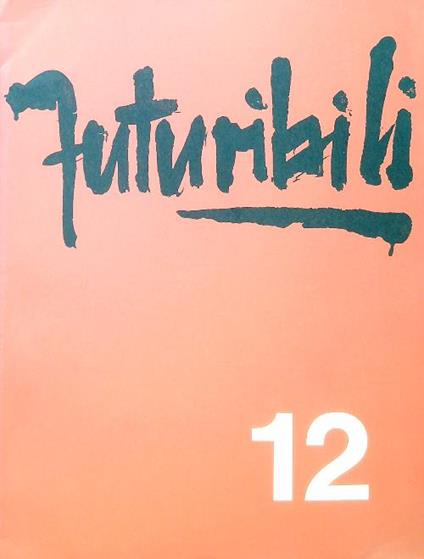Futuribili 12/Luglio 1969 - copertina