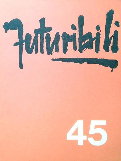 Futuribili 45/Aprile 1972 - copertina