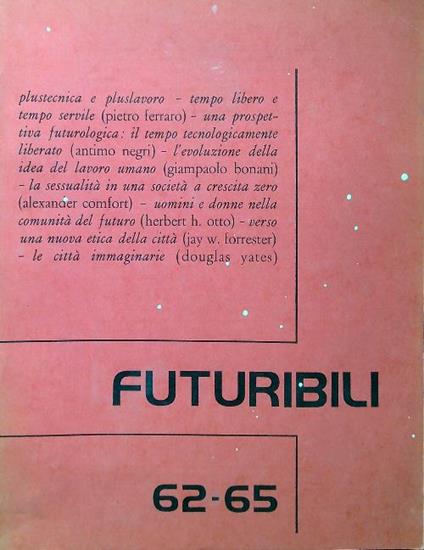 Futuribili 62-65/Settembre 1973 - copertina