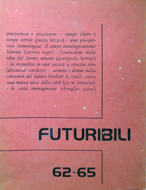 Futuribili 62-65/Settembre 1973 - copertina