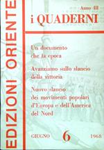 I Quaderni. Anno 3 - Numero 6/Giugno 1968