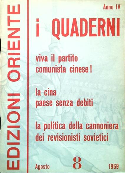 I Quaderni. Anno 4 - Numero 8/Agosto 1969 - copertina