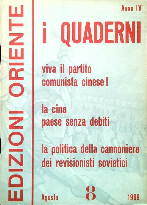 I Quaderni. Anno 4 - Numero 8/Agosto 1969 - copertina