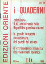 I Quaderni. Anno 4 - Numero 10/Ottobre 1969