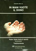 In mani vuote. Il dono