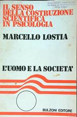 Il senso della costruzione scientifica in psicologia