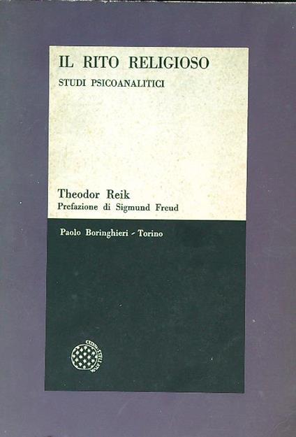 Il rito religioso. Uno studio psicoanalitico - Theodor Reik - copertina