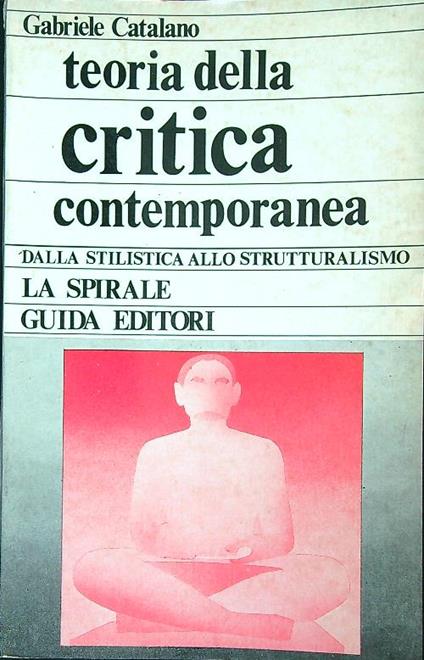 Teoria della critica contemporanea - Gabriele Catalano - copertina