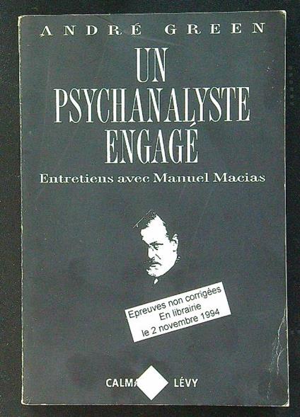 Un psychanalyste engage - Andrew Green - copertina