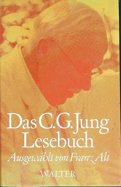 Das CG Jung Lesebuch - Franz Alt - copertina