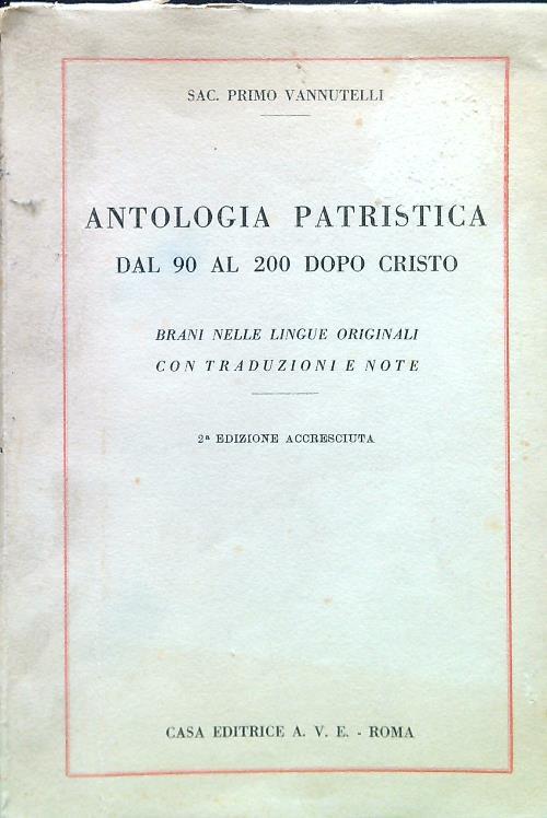 Antologia patristica dal 90 al 200 dopo Cristo - copertina