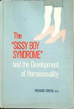 The Sissy Boy Syndrome and the Development of Homosexuality