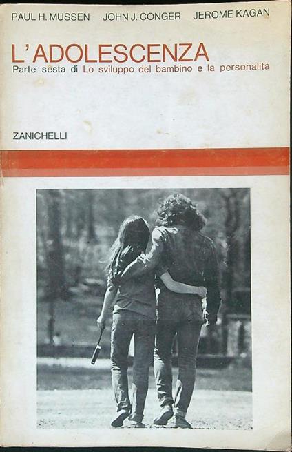 L' adolescenza - parte sesta di Lo sviluppo del bambino e la personalità - copertina
