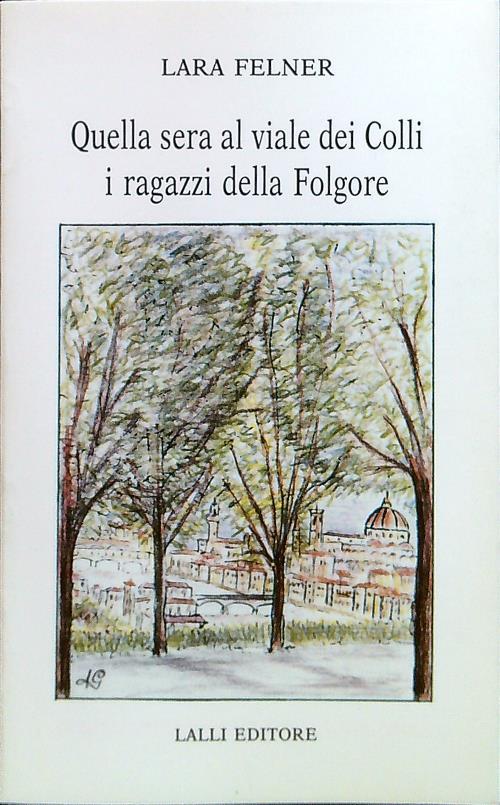 Quella sera al viale dei Colli i ragazzi della Folgore