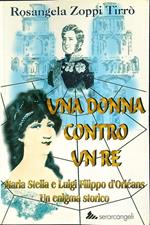 Una donna contro un re