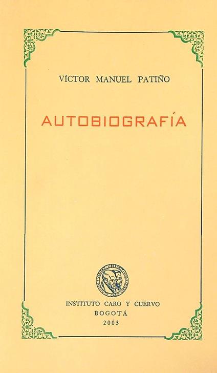 Autobiografia - Victor Manuel Patino - copertina