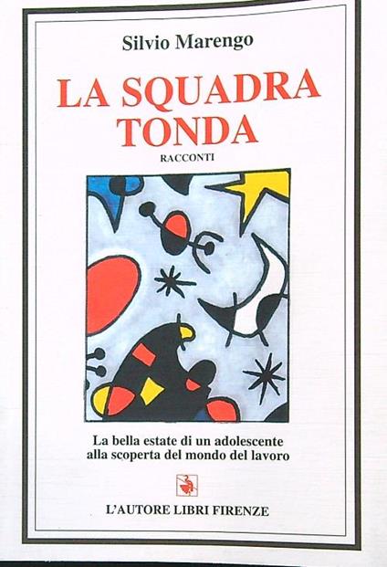La squadra tonda - Silvio Marengo - copertina