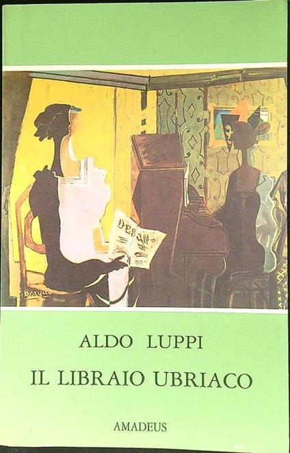 Il libraio ubriaco - Aldo Luppi - copertina