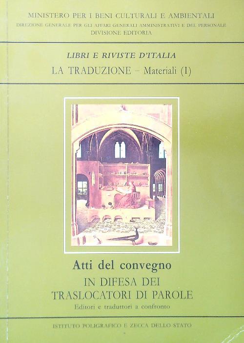 Libri e Riviste d'Italia Atti del convegno In difesa dei traslocatori di parole