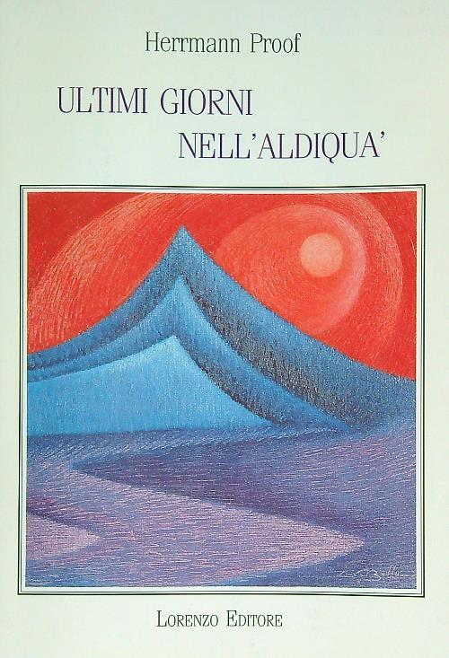 Ultimi giorni nell'aldiquà