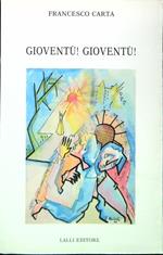 Gioventù! Gioventù!