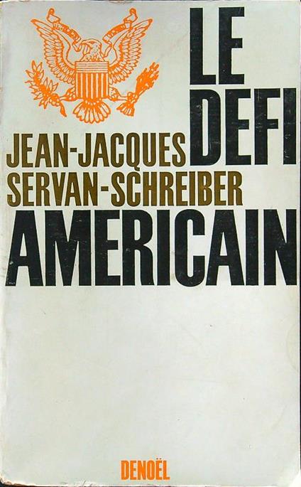 Le defi americain - Servan-Schreiber - copertina