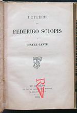 Lettere di Federigo Sclopis a Cesare Cantù
