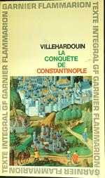 La conquete de Constantinople