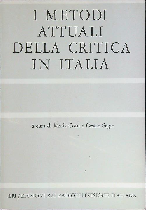 I metodi attuali della critica in Italia - copertina
