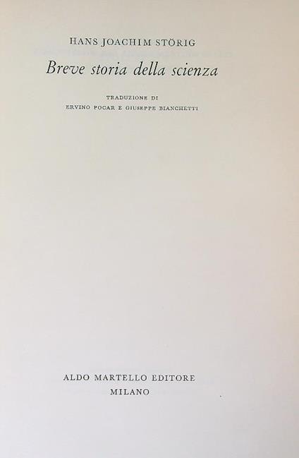 Breve storia della scienza. 2VV - Hans J. Storig - copertina