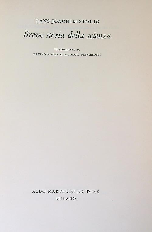 Breve storia della scienza. 2VV - Hans J. Storig - copertina