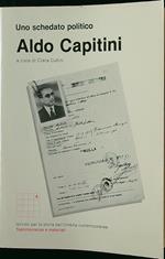 Uno schedato politico. Aldo Capitini