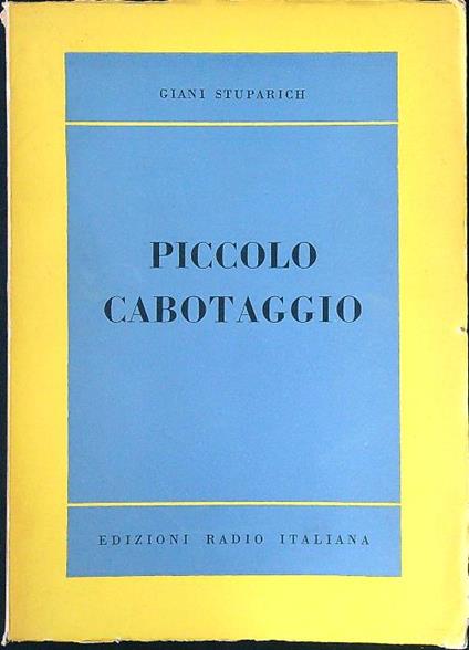 Piccolo cabotaggio - Giani Stuparich - copertina