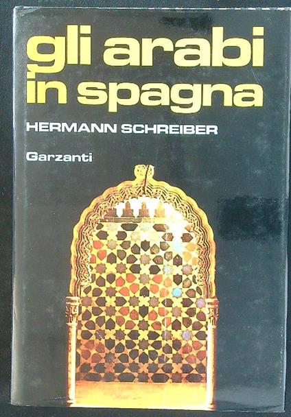 Gli Arabi in Spagna - Hermann Schreiber - copertina
