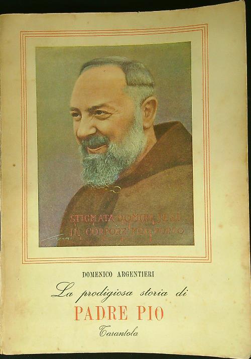 La prodigiosa storia di Padre Pio - copertina