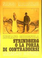 Strindberg o la forza di contraddirsi