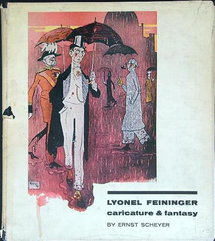 Lyonel Feininger Caricature & fantasy - copertina